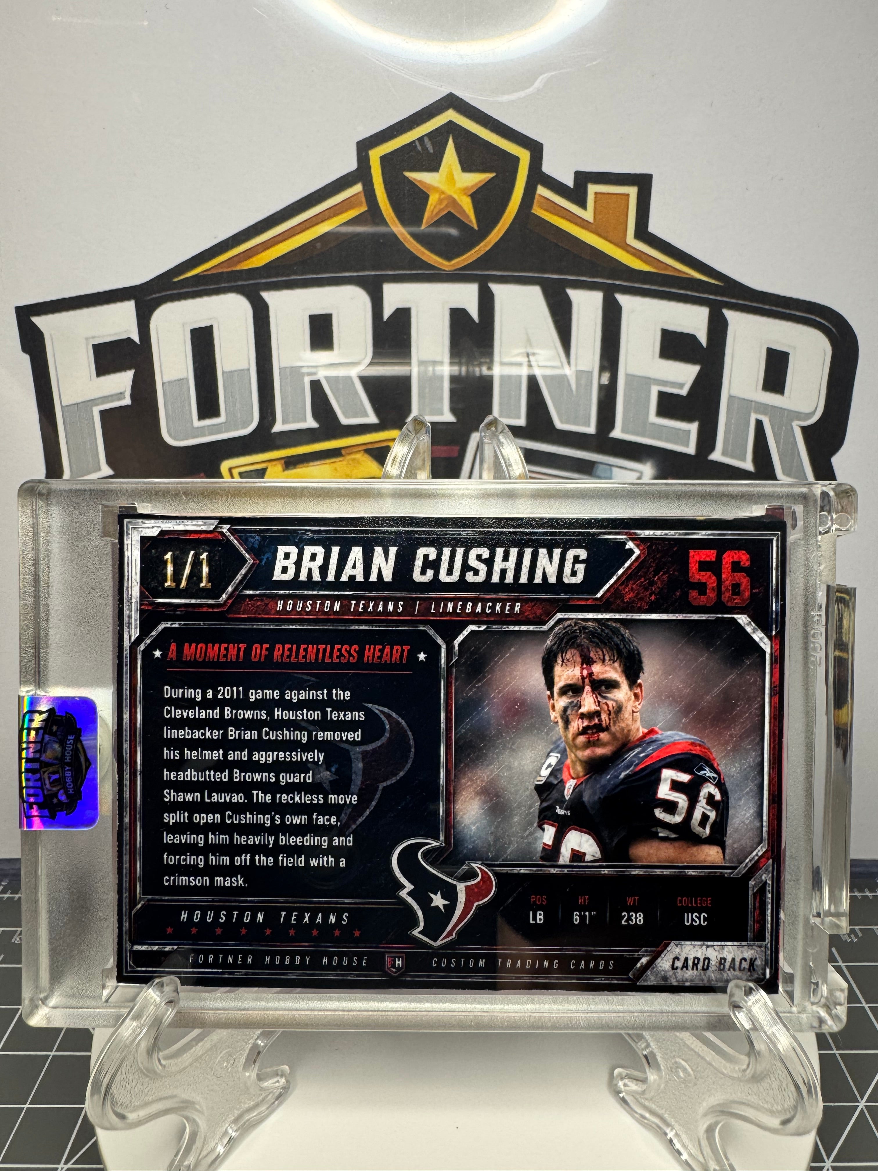 Brian Cushing | Houston Texans | 1/1 Custom Card | Texans Tough Edition