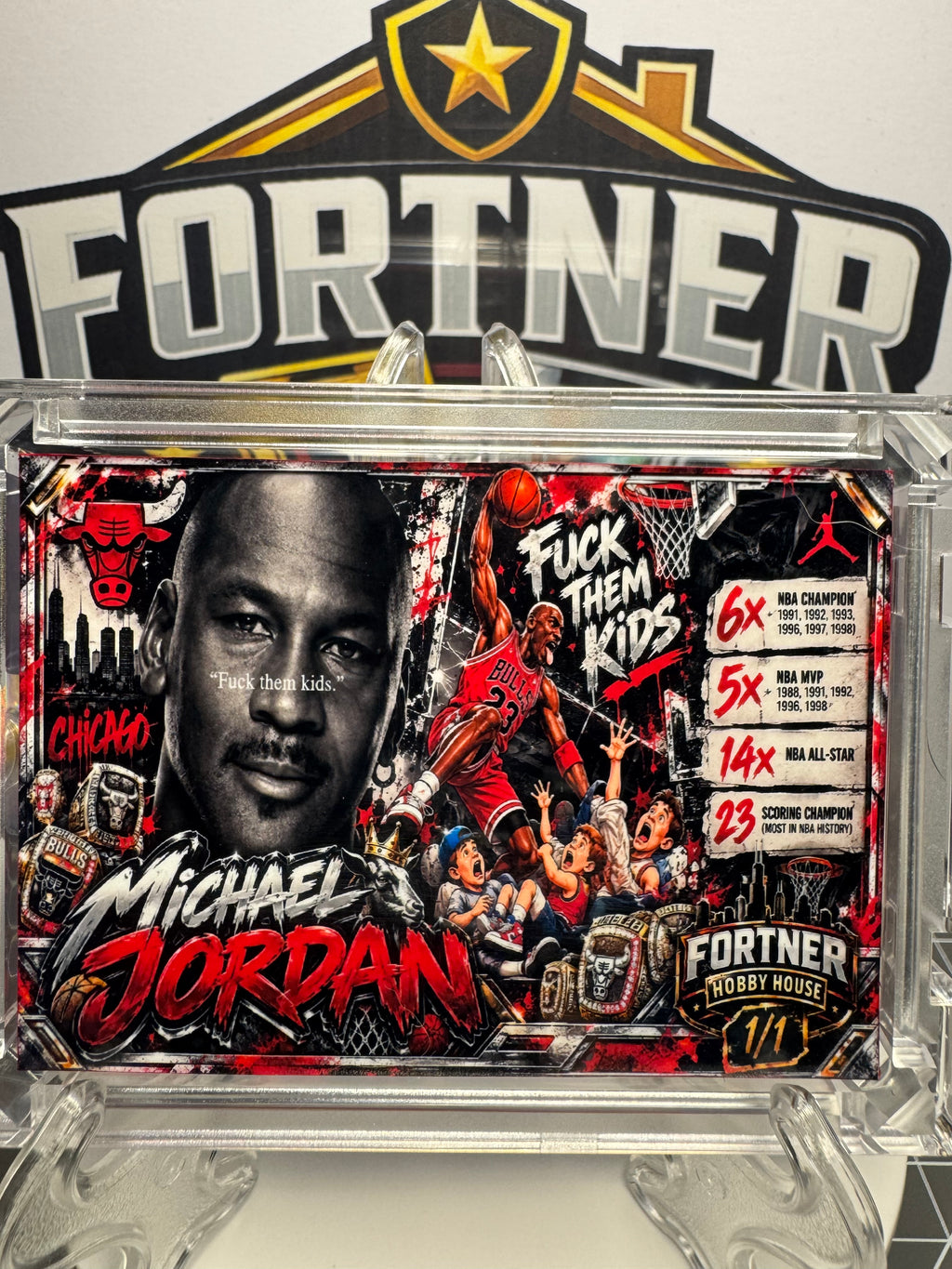 Michael Jordan | Chicago Bulls | 1/1 Custom Card | F Them Kids Edition