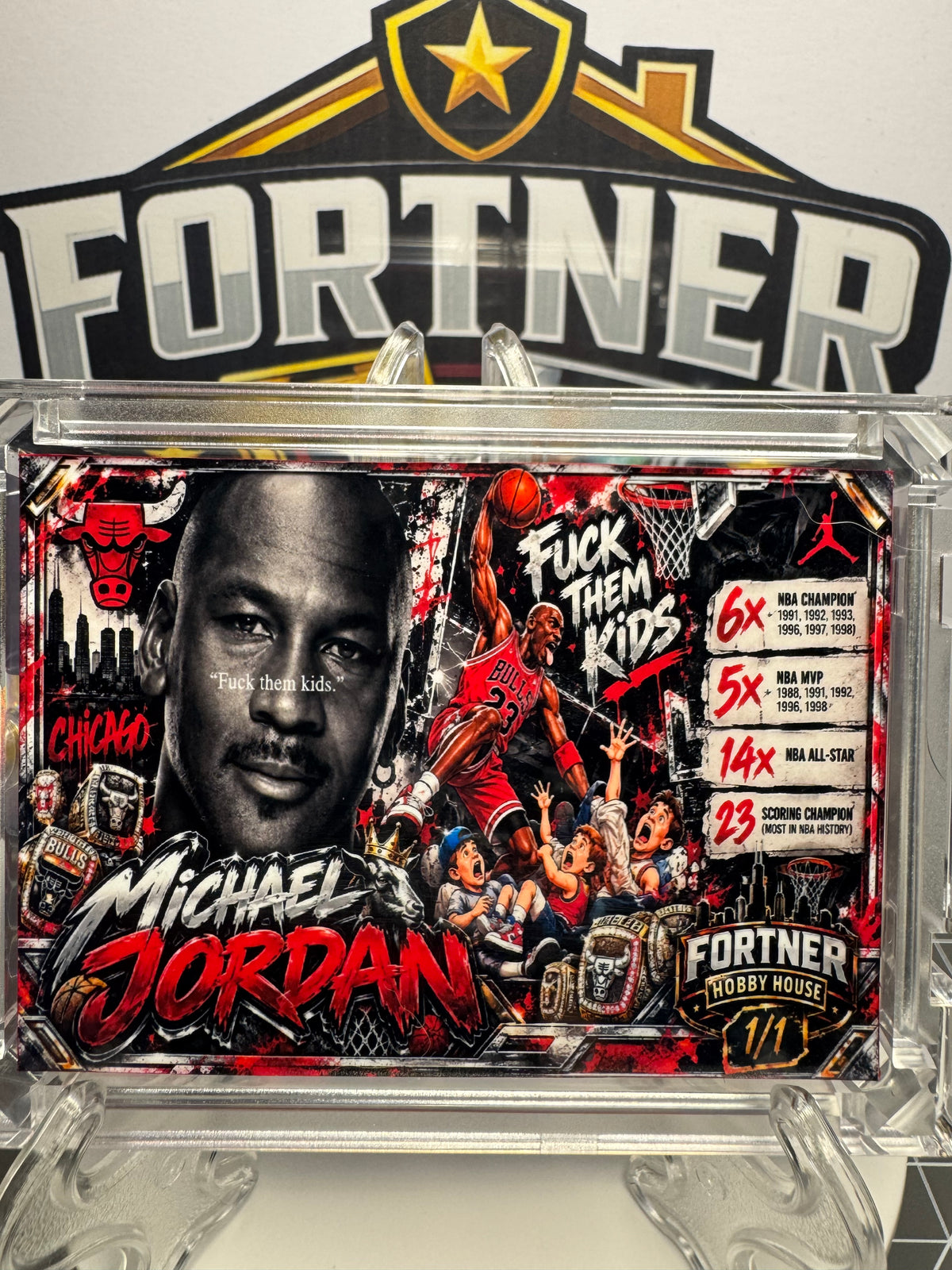 Michael Jordan | Chicago Bulls | 1/1 Custom Card | F Them Kids Edition
